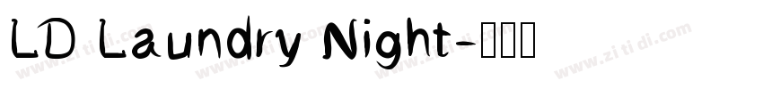 LD Laundry Night字体转换
